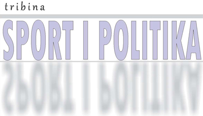 Tribina "Sport i politika"