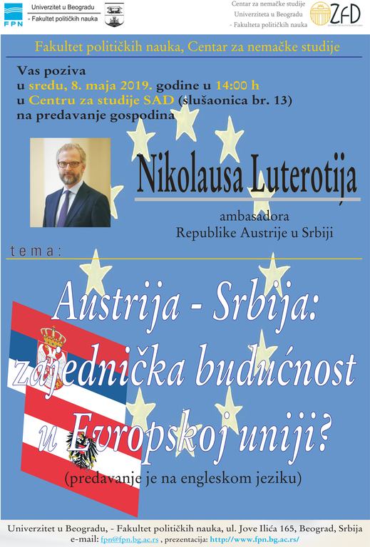 Predavanje Nj.E. gospodina Nikolausa Luterotija „Austrija – Srbija: zajednička budućnost u Evropskoj uniji"