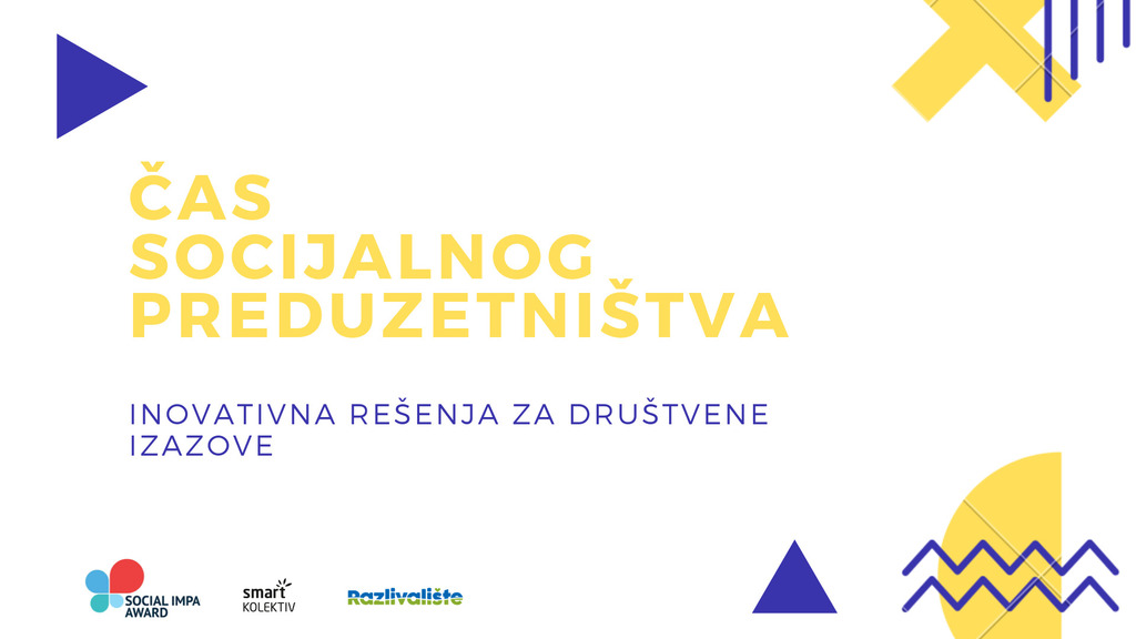 Poziv na čas socijalnog preduzetništva „Inovativna rešenja za društvene izazove“