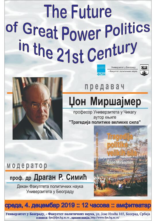 Predavanje Džona Miršajmera "The Future of Great Power Politics in the 21st Century"