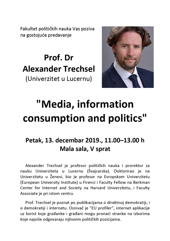 Predavanje „Mediji, upotreba informacija i politika" prof. dr Alexander Trechsel