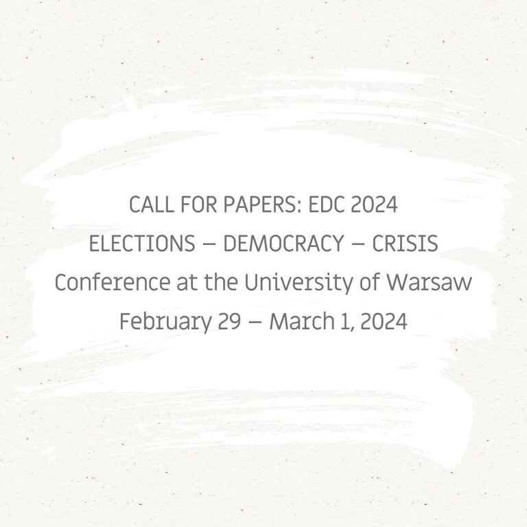 Call for Papers: Elections – Democracy – Crisis