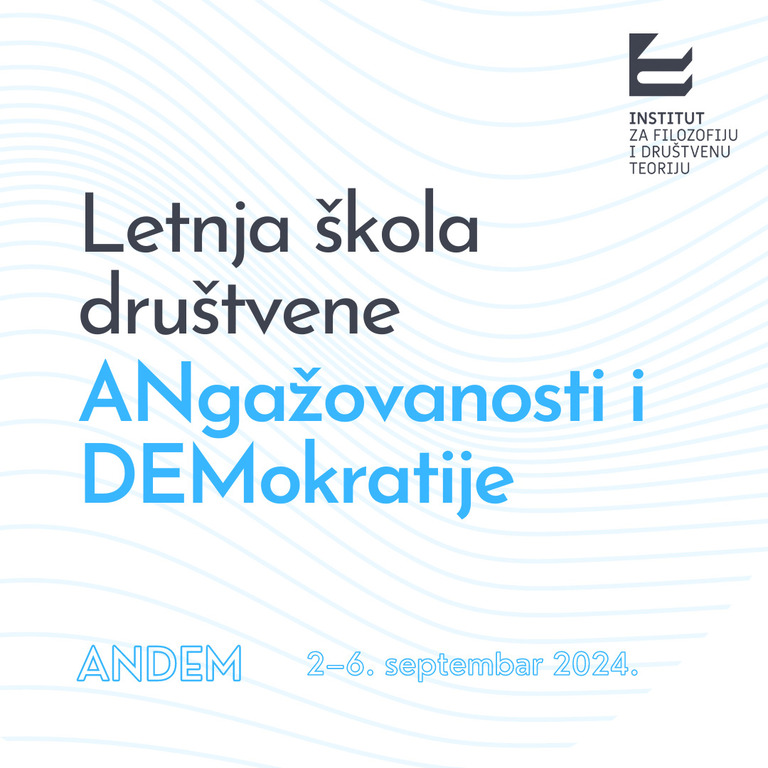 Javni poziv za učešće u Petoj letnjoj školi društvene ANgažovanosti i DEMokratije (ANDEM)