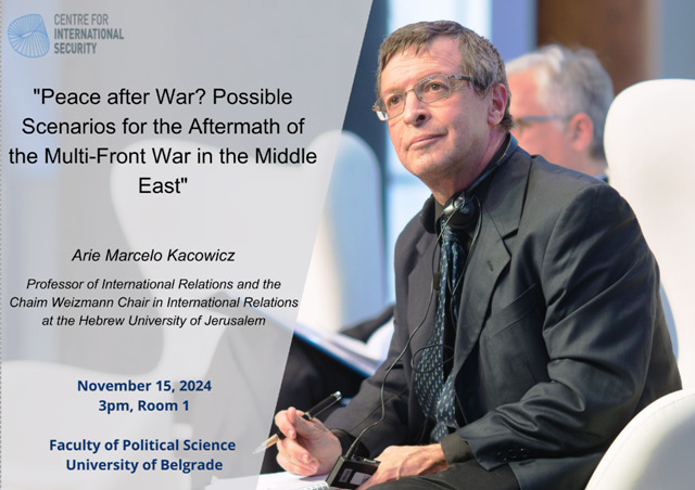 Poziv na predavanje "Peace after War? Possible Scenarios for the Aftermath of the Multi-Front War in the Middle East"